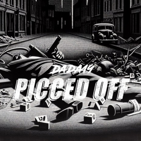 PICCED OFF | Boomplay Music