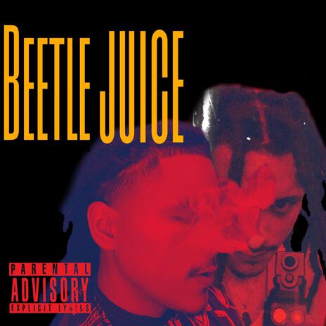 Beetle Juice | Boomplay Music