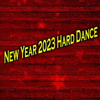 New Year Hard Trance 2023