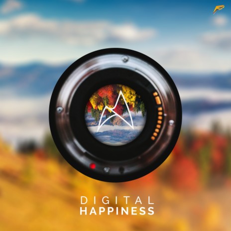 Digital Happiness | Boomplay Music