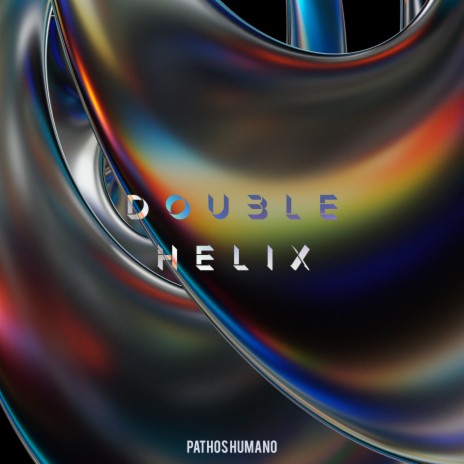 Double Helix | Boomplay Music