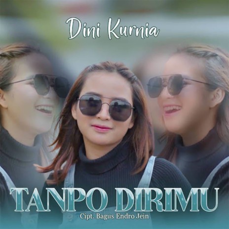 Tanpo Dirimu | Boomplay Music