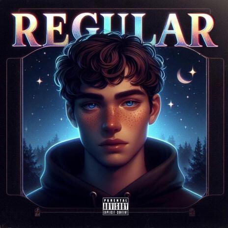 REGULAR | Boomplay Music