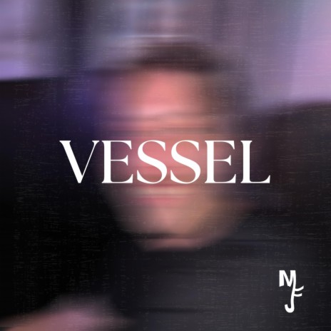 VESSEL | Boomplay Music