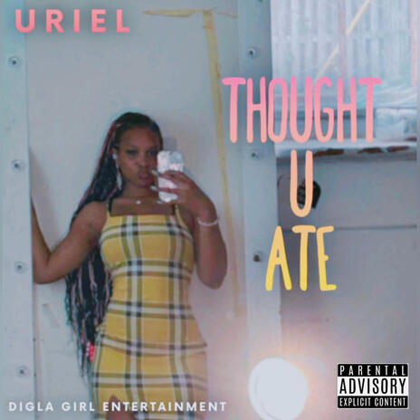 Thought U Ate | Boomplay Music