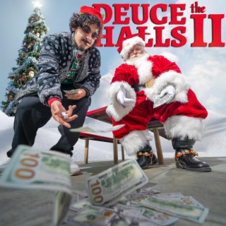 DEUCE the HALLS 2