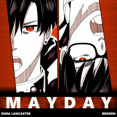 MAYDAY ft. BrokeN | Boomplay Music