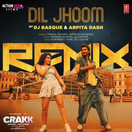 Dil Jhoom Remix ft. Shreya Ghoshal, Dj Basque & Arpita Dash | Boomplay Music