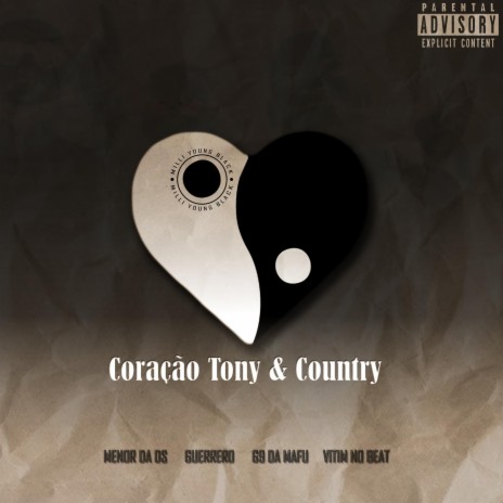 Coração Tony & Country ft. GUERRERO, G9 da MAFU & Vitim no Beat | Boomplay Music