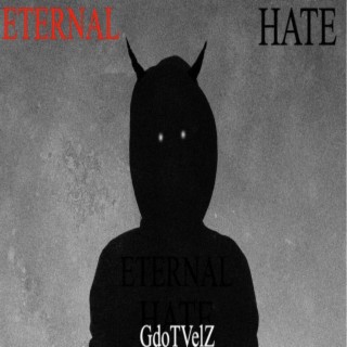 ETERNAL HATE 3STYLE