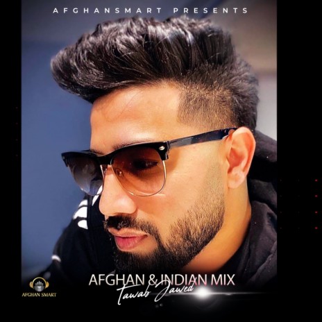 Afghan & Indian Mix (Live) | Boomplay Music