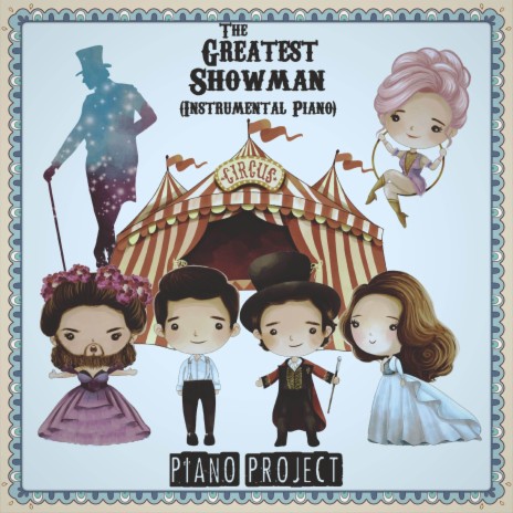 The Greatest Show (From The Greatest Showman) | Boomplay Music