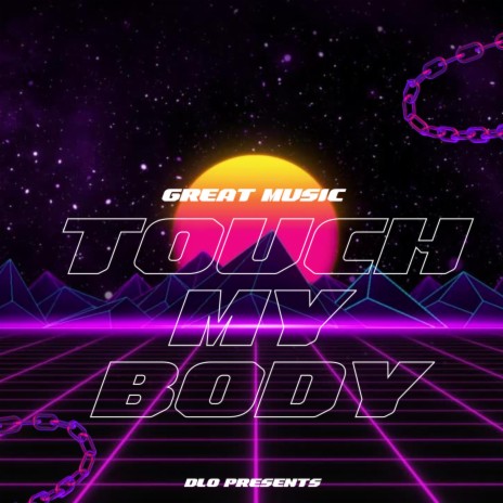 touch my body | Boomplay Music