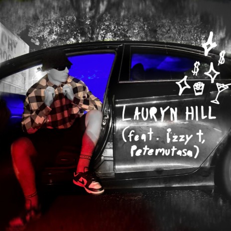 LAURYN HILL ft. izzy t & petemutasa