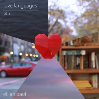 Love Languages, pt. 1