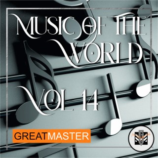 Music Of The World Vol. 14