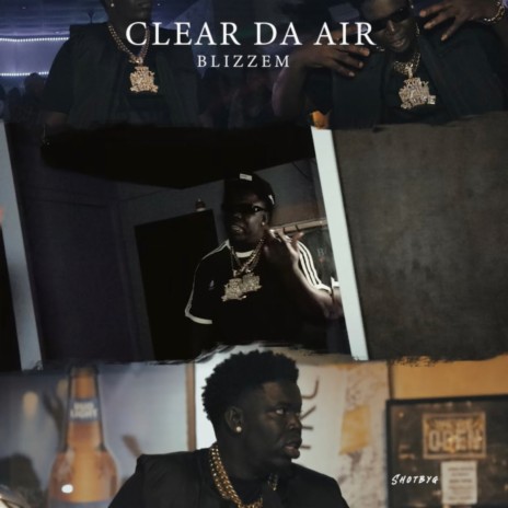 Clear Da Air | Boomplay Music