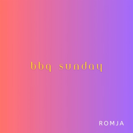 Bbq Sunday | Boomplay Music