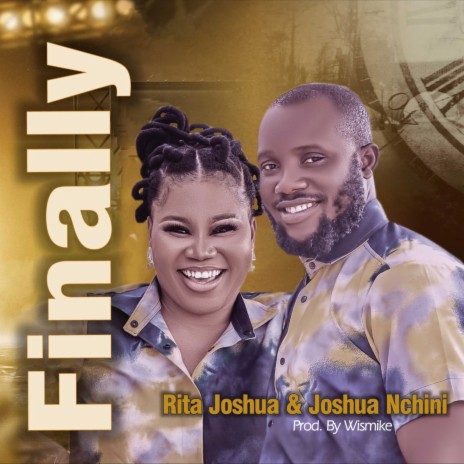 Finally ft. Joshua Nchini | Boomplay Music