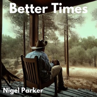 Better Times lyrics | Boomplay Music