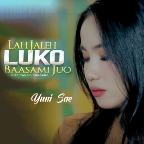 Lah Jaleh Luko Baasami Juo | Boomplay Music