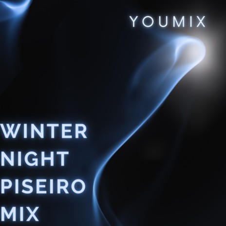 winter Night piseiro mix