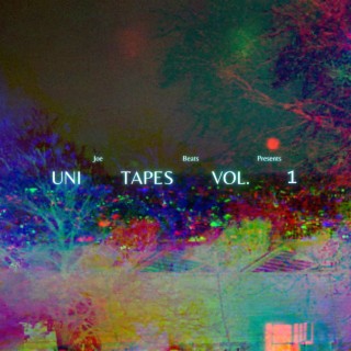 Uni Tapes, Vol. 1