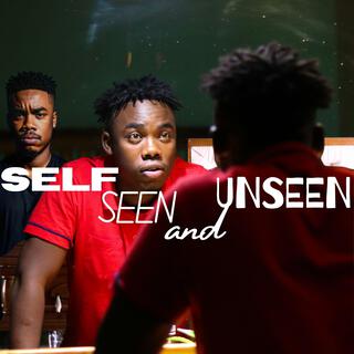 Self, Seen and Unseen