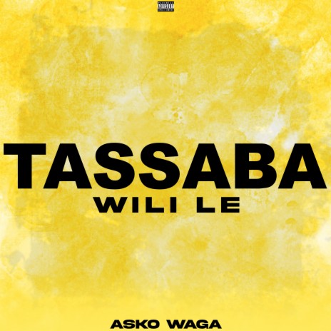 Tassaba wili le | Boomplay Music