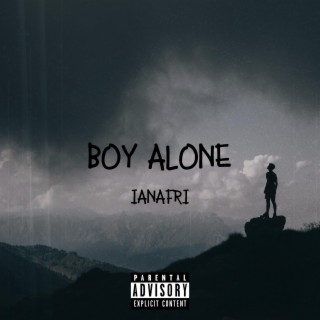 Boy Alone lyrics | Boomplay Music