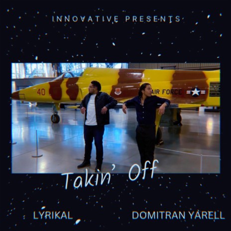 Takin' Off ft. Domitran Yarell | Boomplay Music