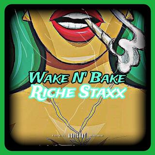 Wake N' Bake