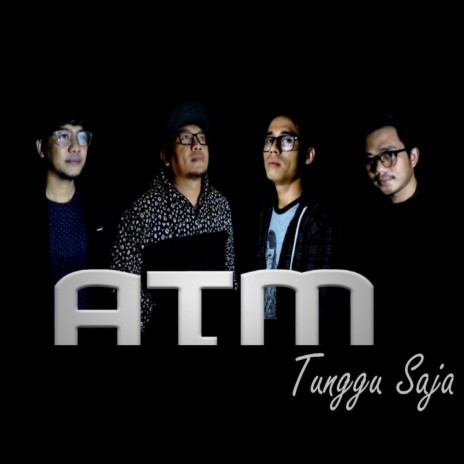 TUNGGU SAJA | Boomplay Music