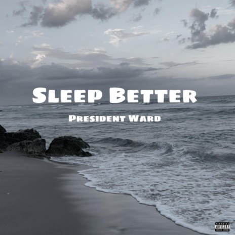 Sleep Better | Boomplay Music
