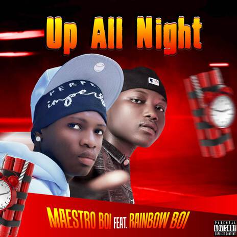 Up all night ft. Rainbow boi | Boomplay Music