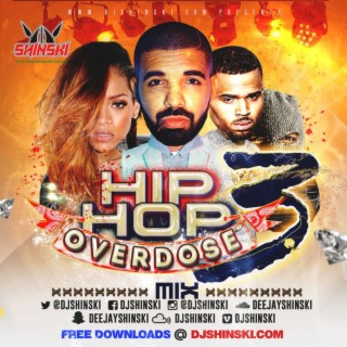 Hip Hop Overdose Mix Vol 3