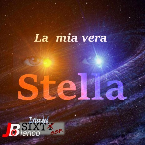 La mia vera stella | Boomplay Music