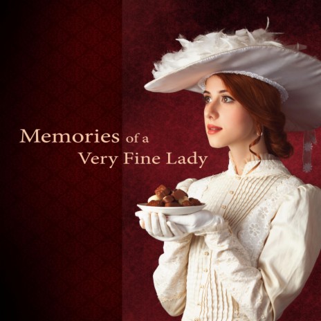 Memories of a very fine Lady | Boomplay Music
