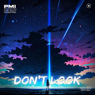 Don't Look