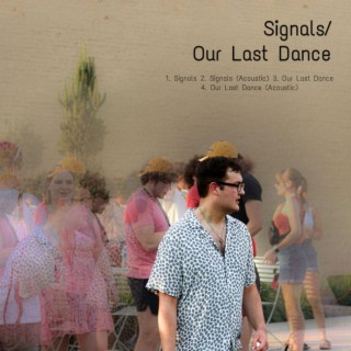 Signals (Acoustic) lyrics | Boomplay Music