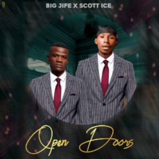 Big Jife Open Doors
