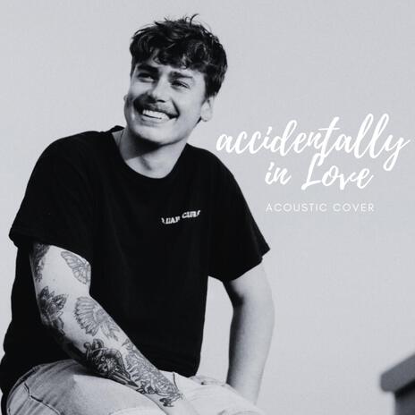 Accidentally in Love | Boomplay Music