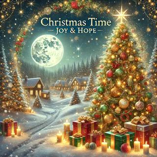 Christmas Time (Joy & Hope)