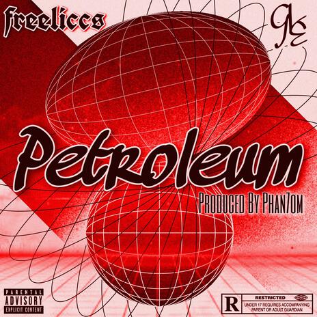 Petroleum | Boomplay Music