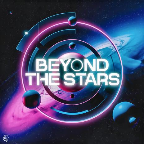 Beyond the Stars | Boomplay Music