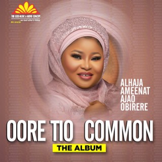 Oore Tio Common 1 lyrics | Boomplay Music
