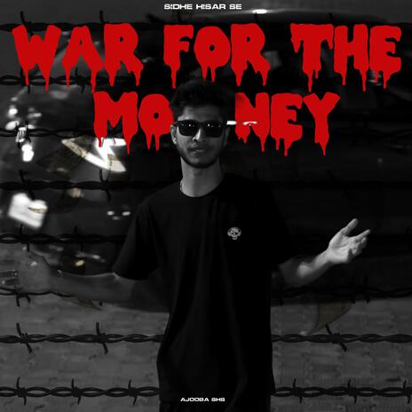 War For The Money | Boomplay Music