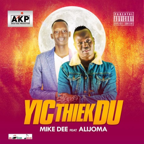 Yic Thiek Du ft. Alijoma | Boomplay Music