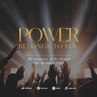 Power Belongs To You