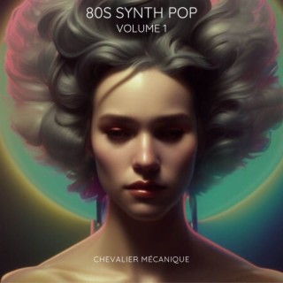 80s Synth Pop (Vol. 1)